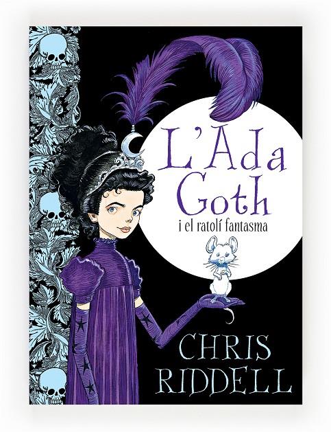 C-AG.L'ADA GOTH I EL RATOLI FANTASMA | 9788466137270 | Riddell, Chris