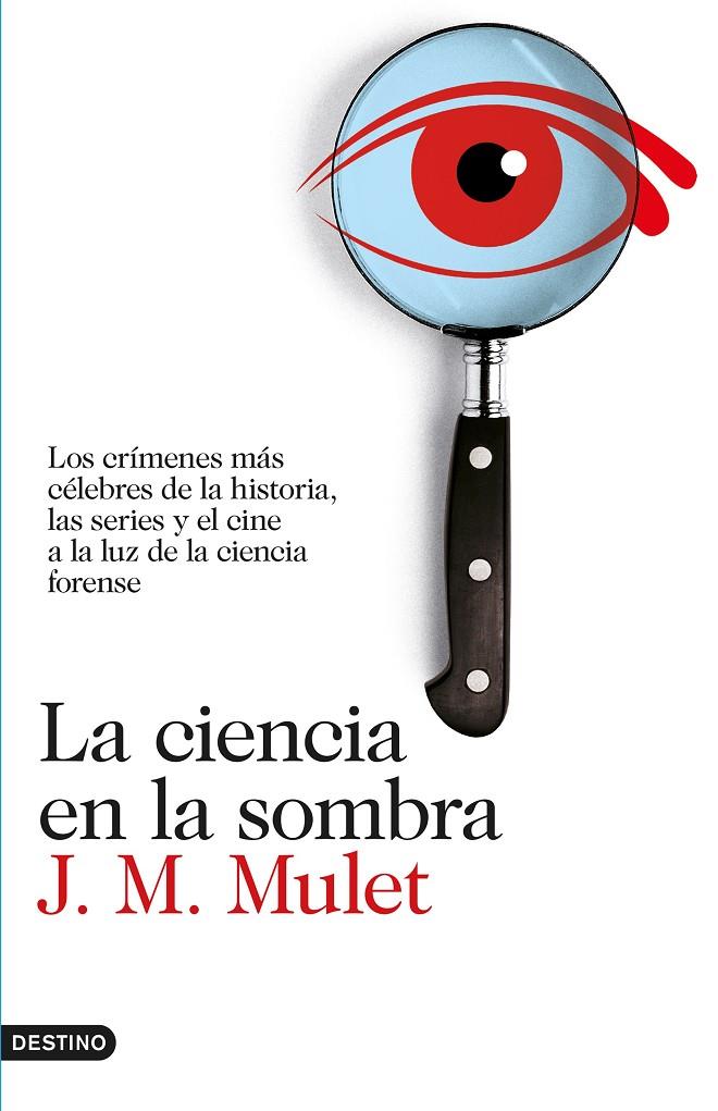 La ciencia en la sombra | 9788423350926 | J. M. Mulet