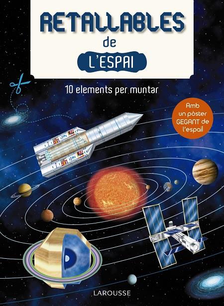 Retallables de l espai | 9788416641994 | Larousse Editorial