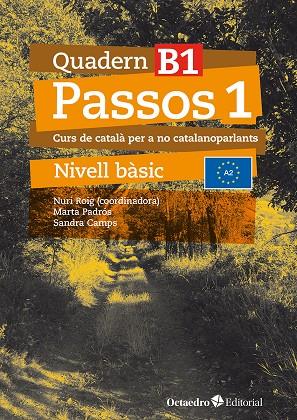 Passos 1. Quadern B 1 | 9788410054066 | Roig Martínez, Nuri/Camps Fernández, Sandra/Padrós Coll, Marta/Daranas Viñolas, Meritxell