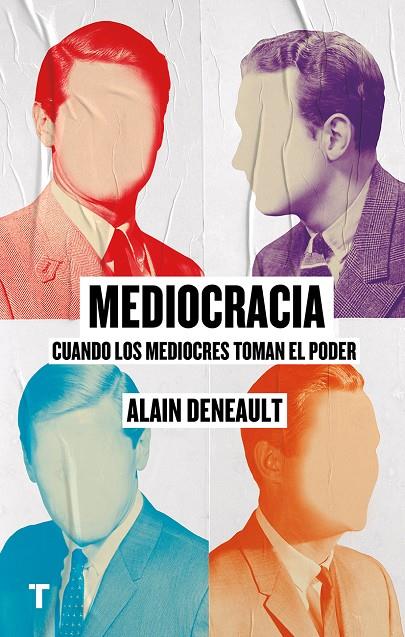 Mediocracia | 9788417141769 | Alain Deneault