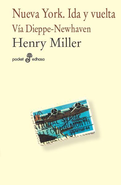 Nueva York. Ida y vuelta | 9788435019408 | Miller, Henry