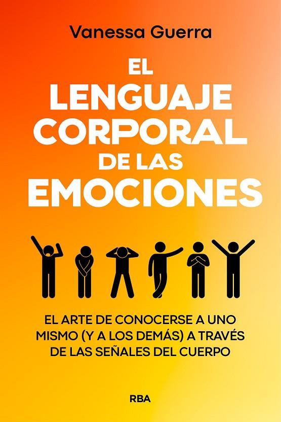 El lenguaje corporal de las emociones | 9788411323420 | Guerra, Vanessa