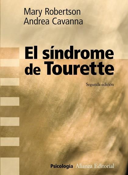 El síndrome de Tourette | 9788420683188 | Robertson, Mary/Cavanna, Andrea