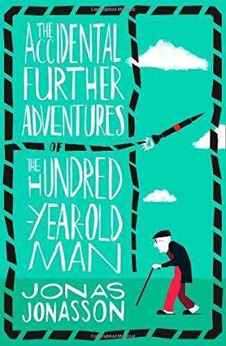 The accidental further adventures of... | 9780008275570 | Jonas Jonasson