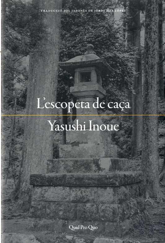 L escopeta de caça | 9788417410025 | Yasushi Inoue