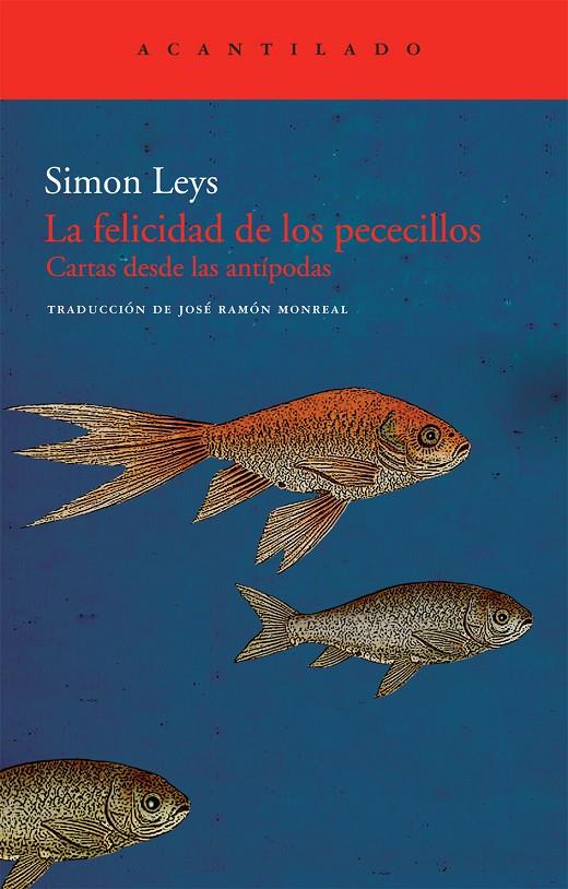 La felicidad de los pececillos | 9788492649884 | Simon Leys