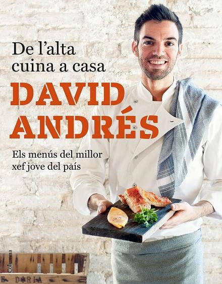 De l alta cuina a casa | 9788466423632 | David Andrés