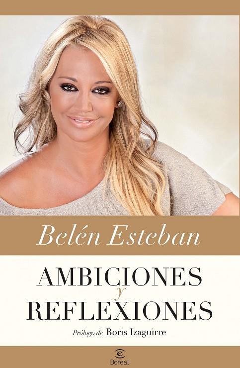 Ambiciones y reflexiones | 9788467038286 | Belén Esteban