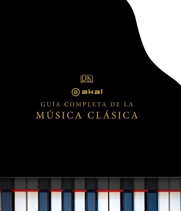 Guía completa de la música clásica | 9788446037927 | AA.VV.,