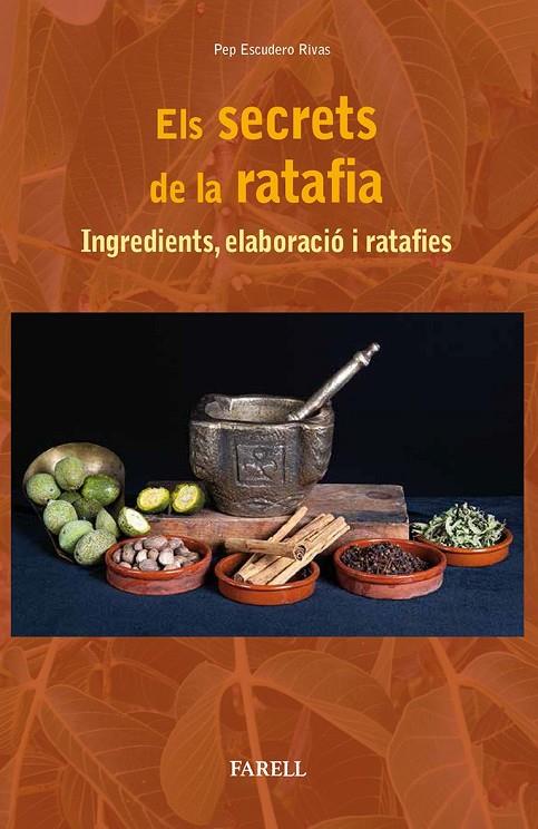 Els secrets de la ratafia | 9788417116286 | Pep Escudero Rivas