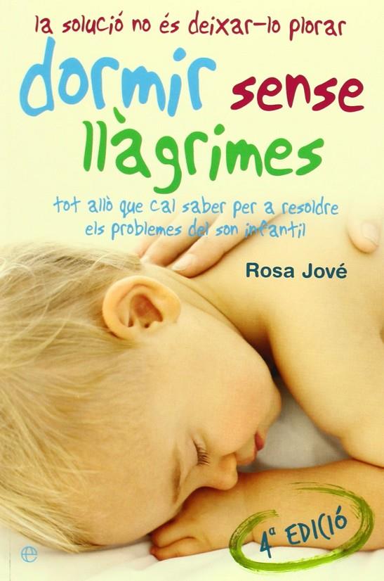 Dormir sense llàgrimes | 9788497346092 | Rosa Jové