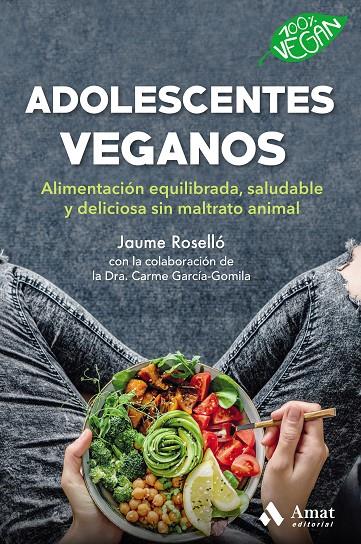 Adolescentes veganos | 9788418114496 | Jaume Roselló