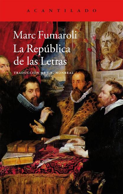 La República de las Letras | 9788415689874 | Marc Fumaroli