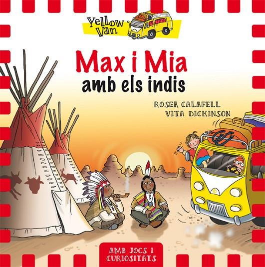 Max i Mia amb els indis | 9788424660369 | CALAFELL, ROSER/DICKINSON, VITA