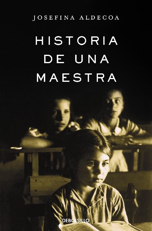 Historia de una maestra | 9788466331630 | Josefina Aldecoa