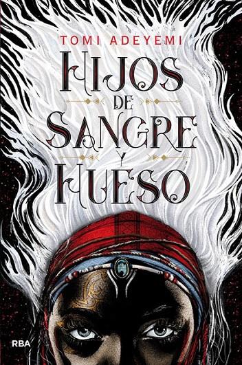 Hijos de sangre y fuego | 9788427213418 | Tomi Adeyemi