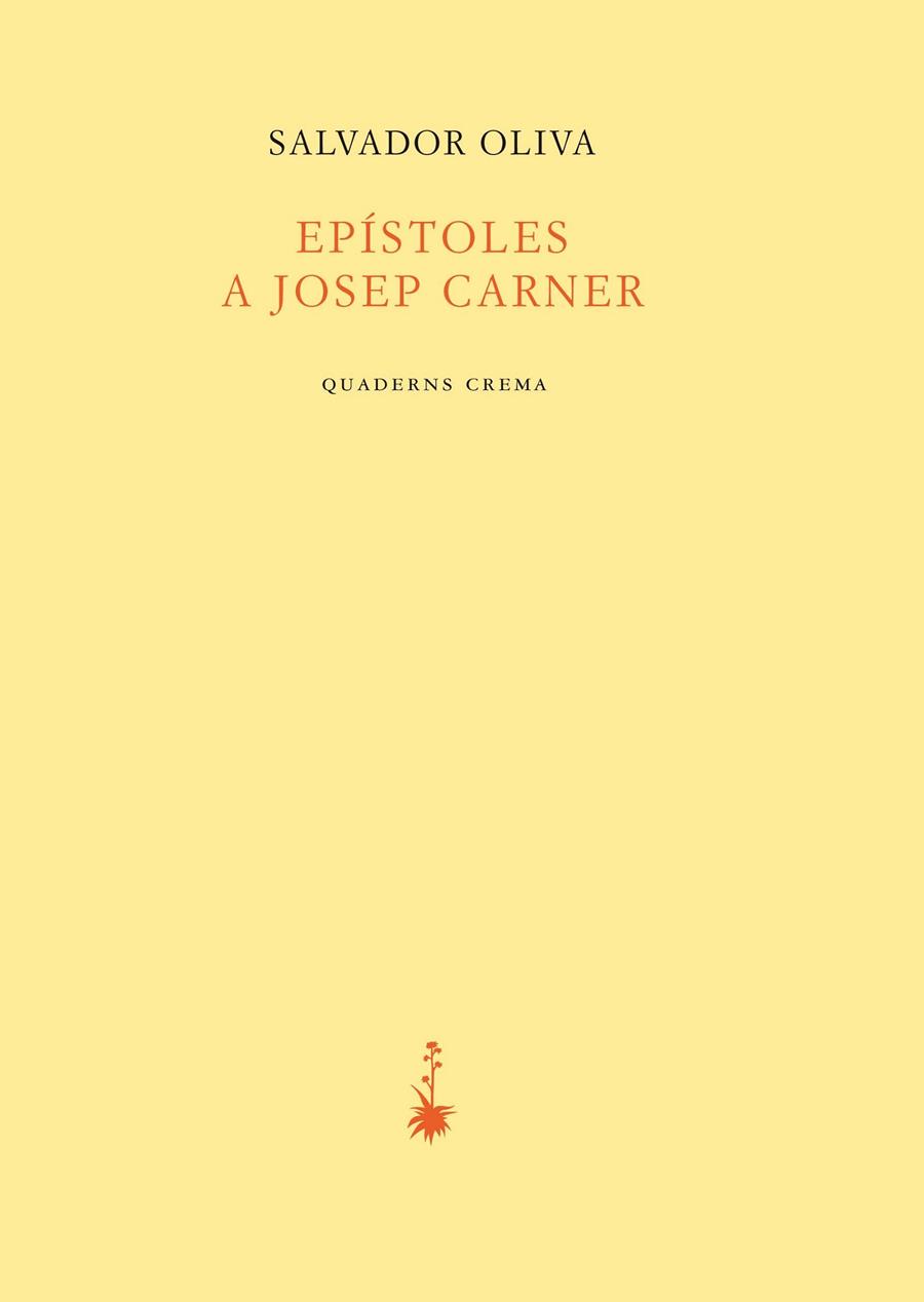 Epístoles a Josep Carner | 9788477275831 | Salvador Oliva