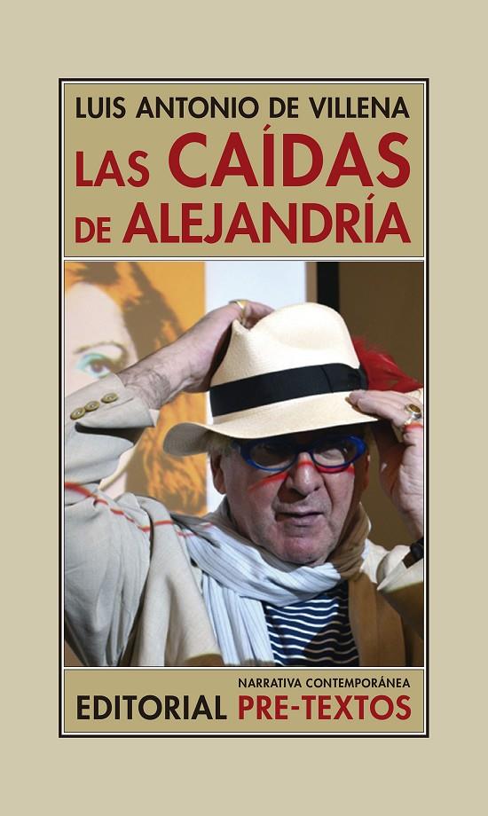 Las caídas de Alejandría | 9788417830724 | Luis Antonio de Villena