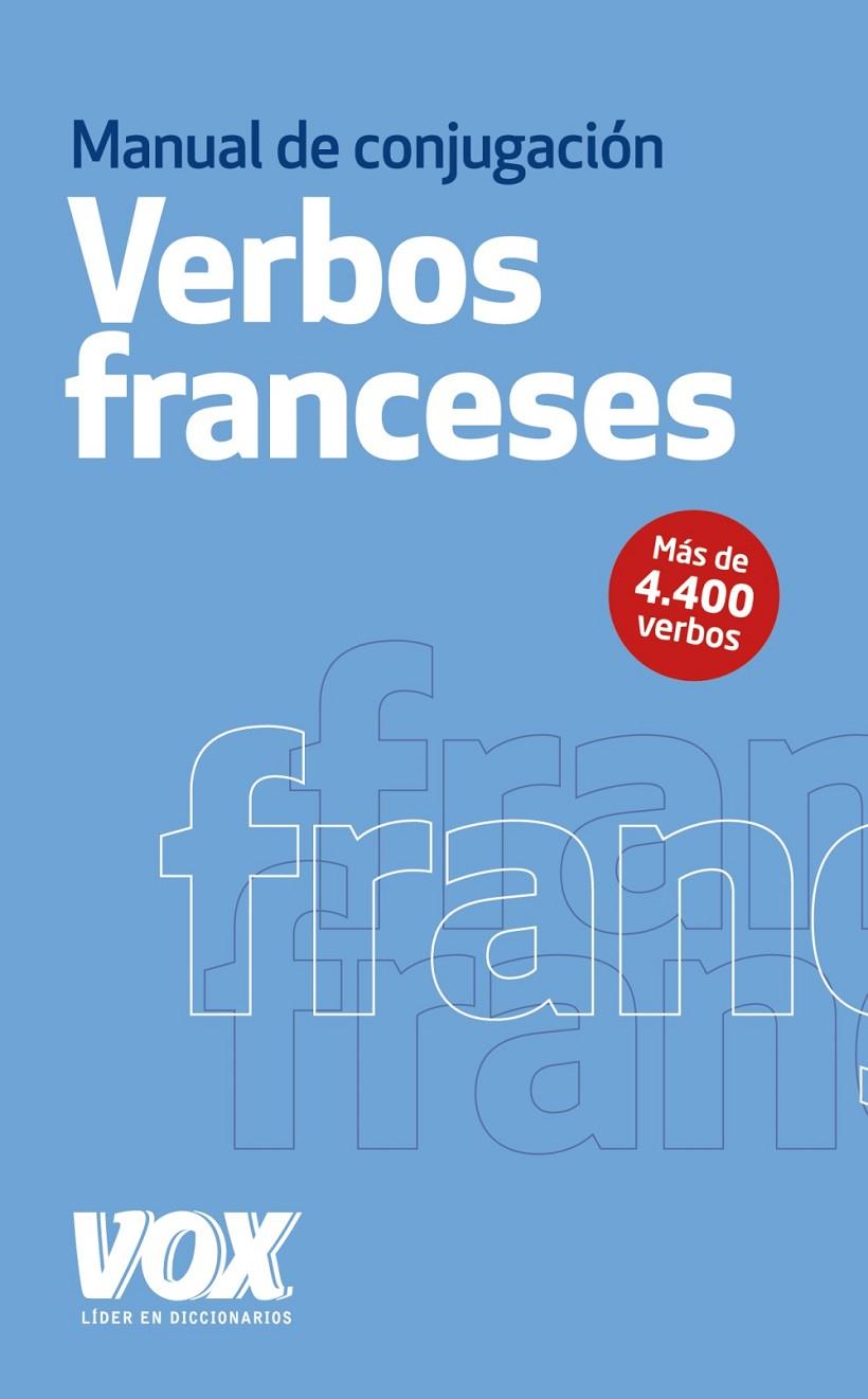 Los verbos franceses conjugados | 9788499740607