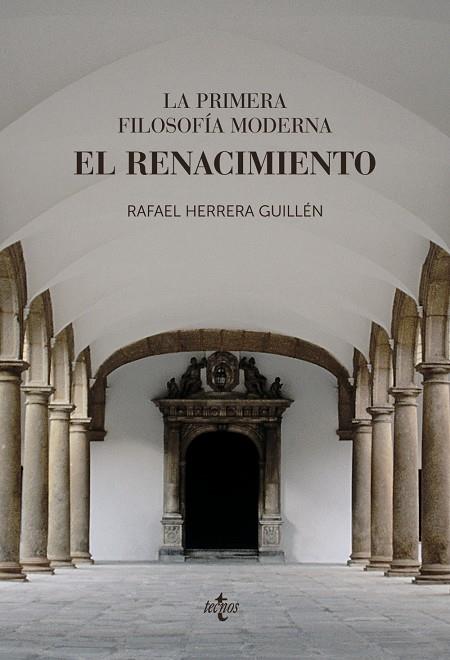 La primera filosofía moderna: el Renacimiento | 9788430979028 | Herrera Guillén, Rafael