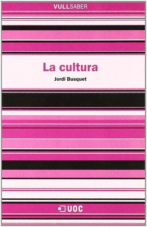 La cultura | 9788497885270 | Busquet Duran, Jordi