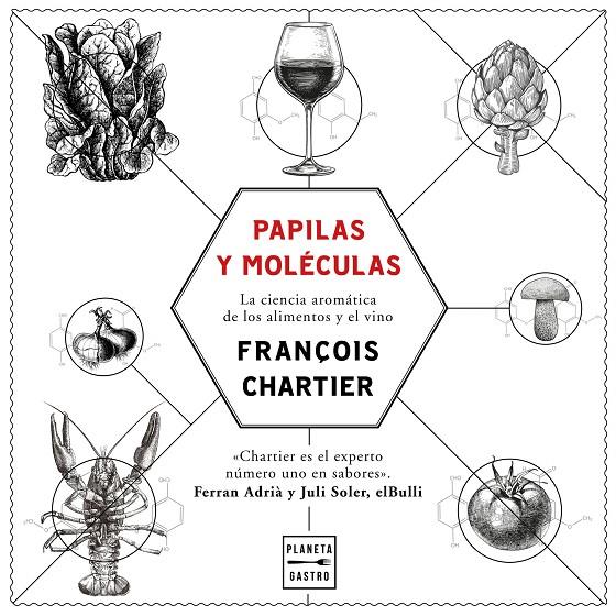 Papilas y moléculas | 9788408175964 | François Chartier