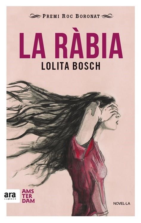 La ràbia | 9788416743018 | Lolita Bosch