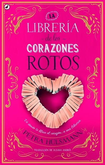 La librería de los corazones rotos | 9788416673698 | Petra Hulsmann