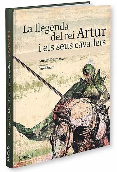 La llegenda del rei Artur | 9788498257250 | Dalmases i Pardo, Antoni