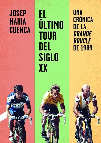 El último Tour del siglo XX | 9788412028713 | Cuenca Flores, Josep Maria