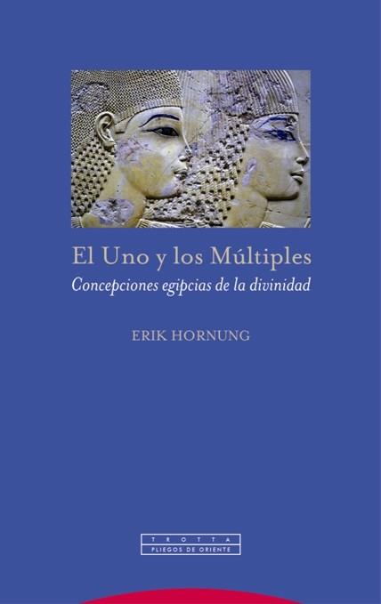 El Uno y los Múltiples | 9788498796636 | Hornung, Erik