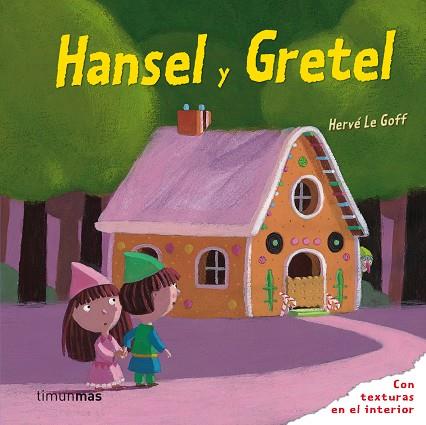 Hansel y Gretel texturas | 9788408088486 | Éditions Milan