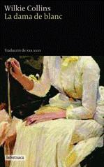 La dama de blanc B | 9788492549221 | Wilkie Collins