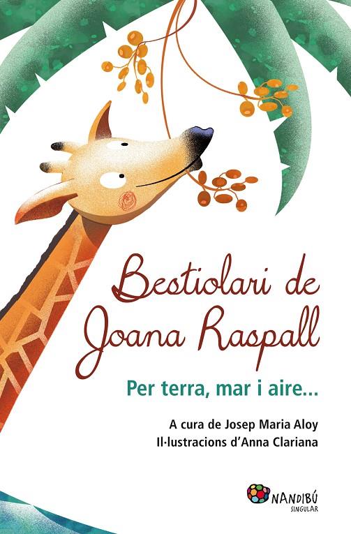 Bestiolari de Joana Raspall | 9788499755199 | Joana Raspall