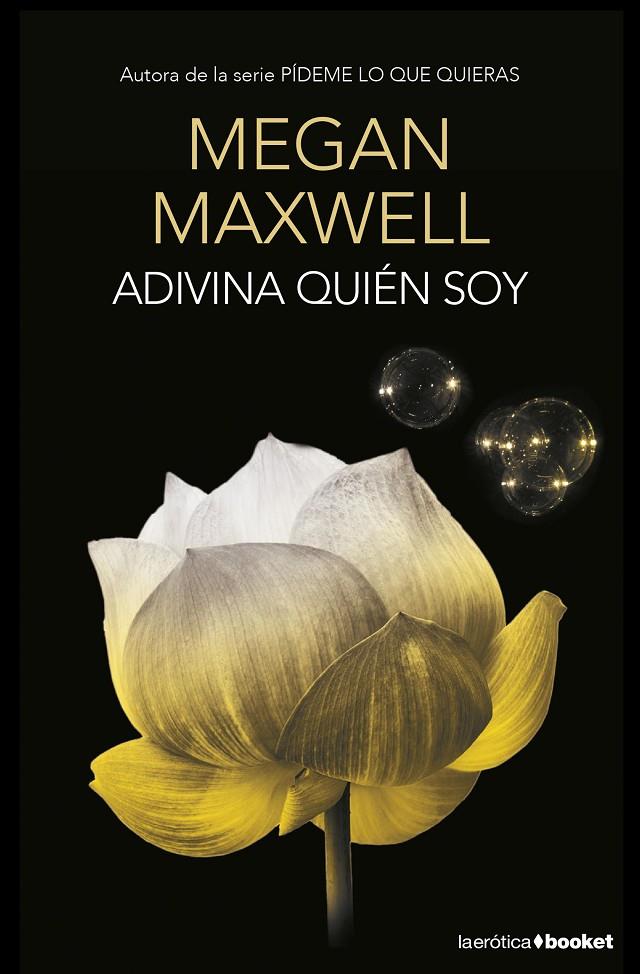 Adivina quién soy | 9788408153771 | Megan Maxwell