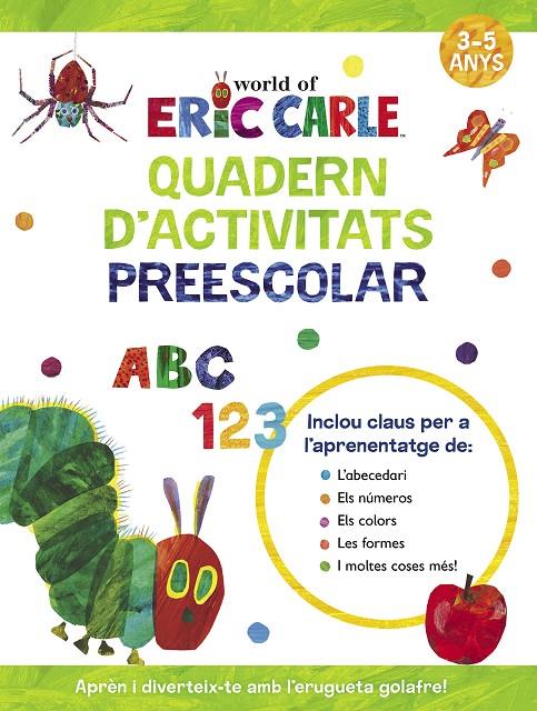 Quadern d'activitats preescolar (Col·lecció Eric Carle) | 9788448868512 | Carle, Eric