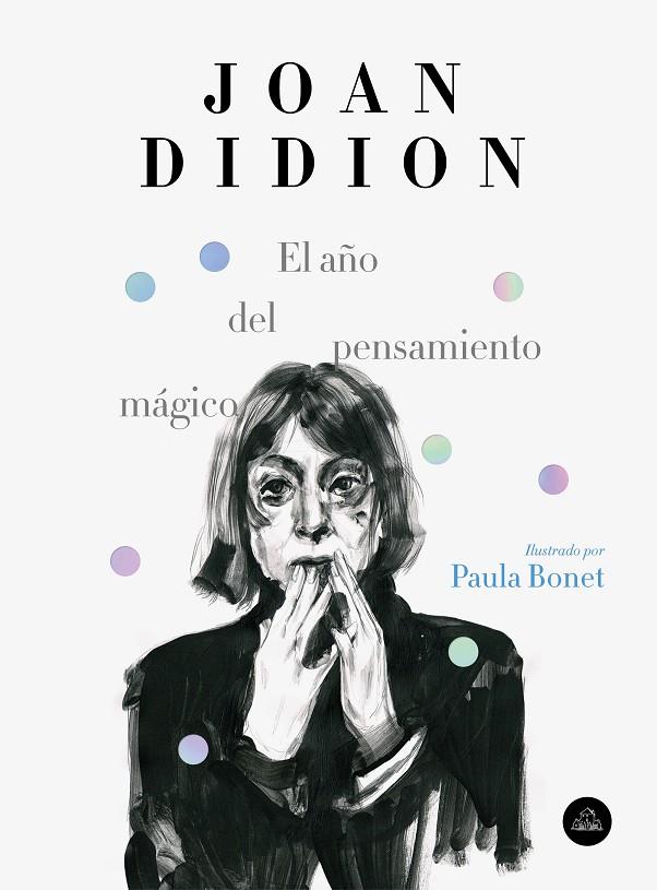 El año del pensamiento | 9788439734963 | Joan Didion, Paula Bonet