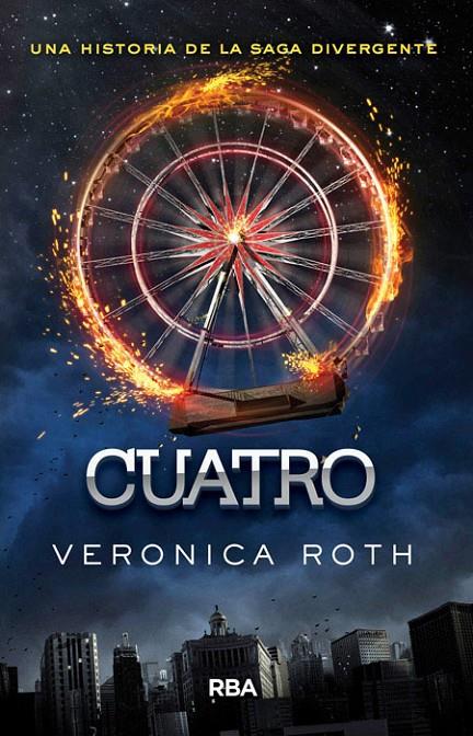 Cuatro | 9788427208063 | Veronica Roth