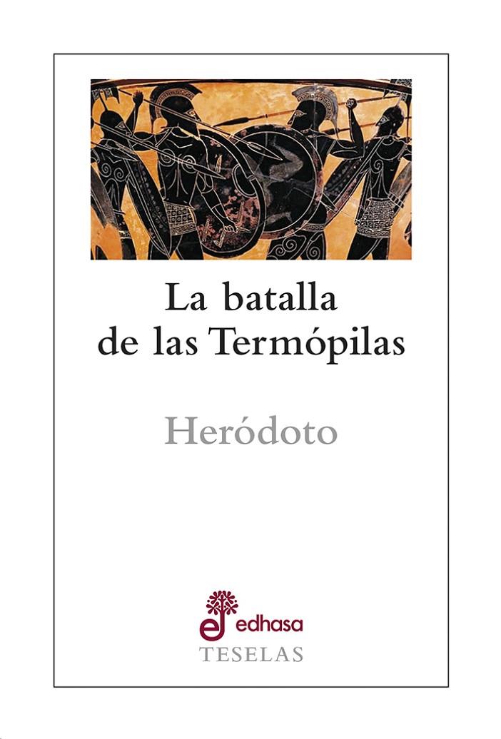 La batalla de las Termoópilas | 9788435023115 | Heródoto