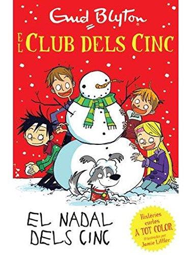 El club dels cinc. El Nadal dels cinc | 9788426142092 | Enid Blyton