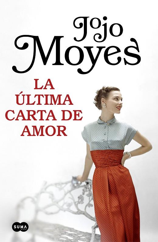 La última carta de amor | 9788491292999 | Jojo Moyes