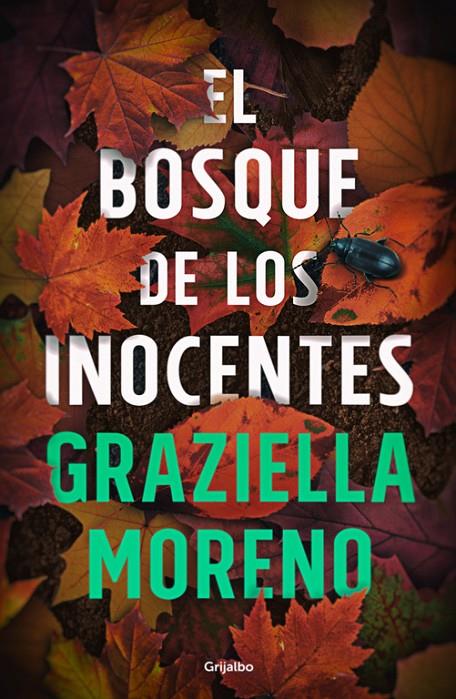 El bosque de los inocentes | 9788425353659 | Graziella Moreno