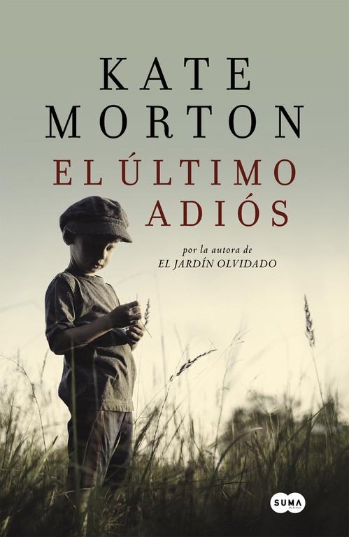 El último adiós | 9788483655467 | Kate Morton