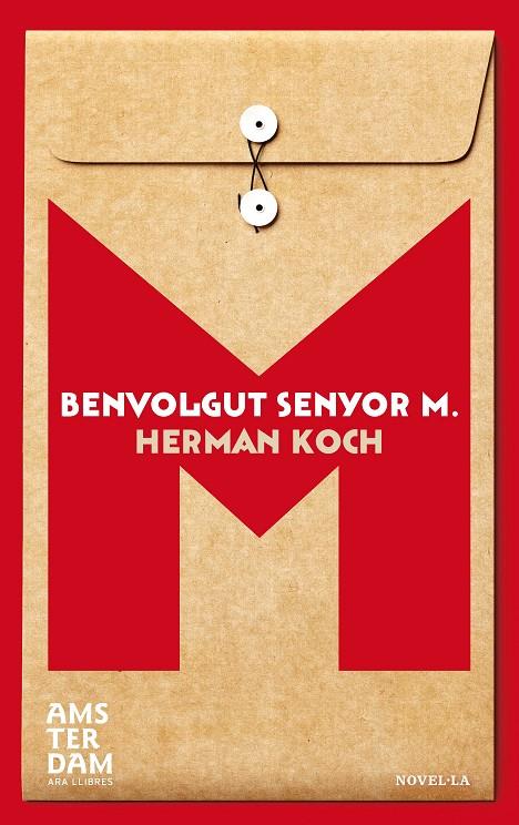 Benvolgut senyor M. | 9788415645948 | Herman Koch