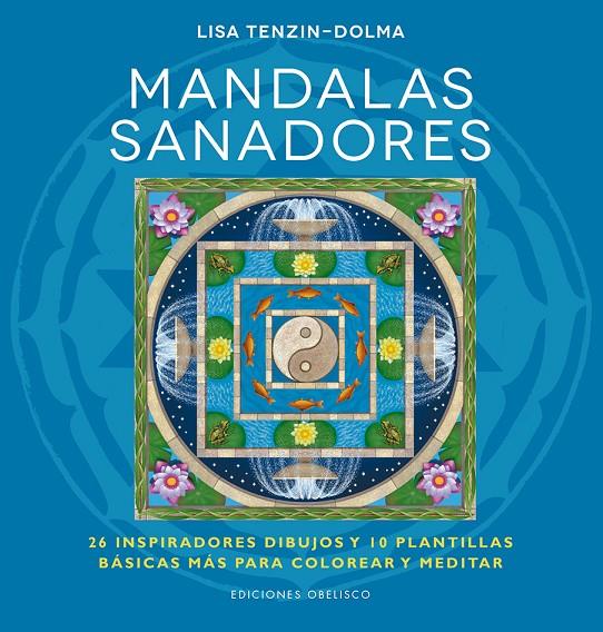 Mandalas sanadores | 9788416192335 | TENZIN-DOLMA, LISA