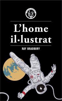 L home il·lustrat | 9788412070552 | Ray Bradbury