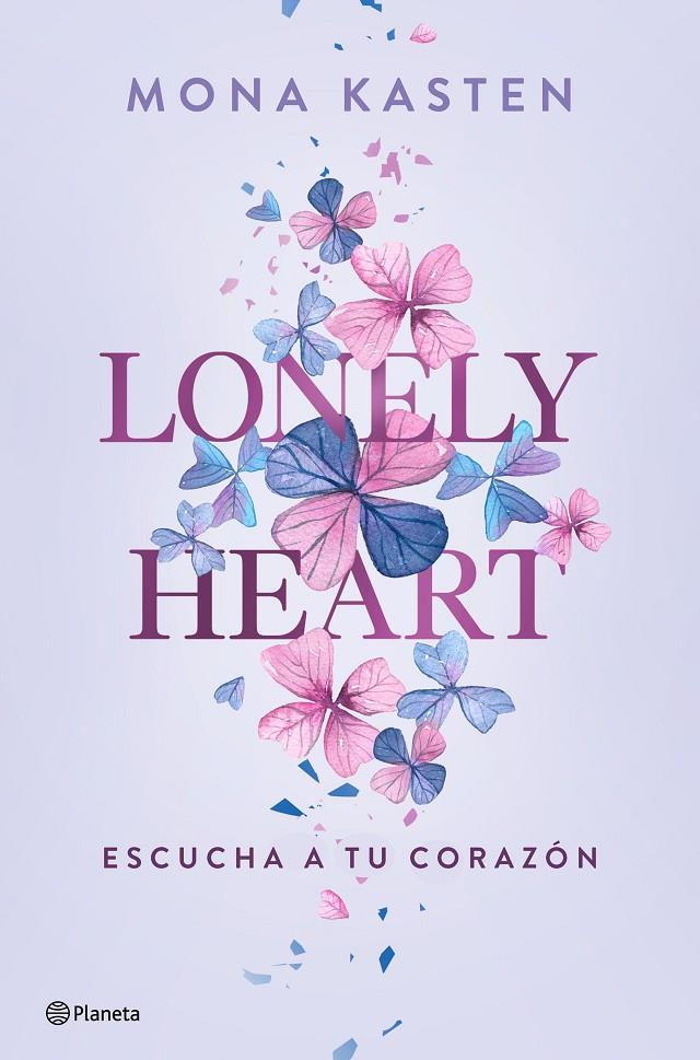 Lonely Heart. Escucha a tu corazón | 9788408271123 | Kasten, Mona