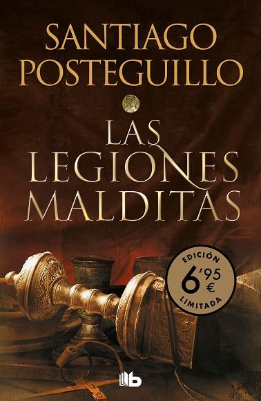 Las legiones malditas B NE | 9788413141459 | Santiago Posteguillo