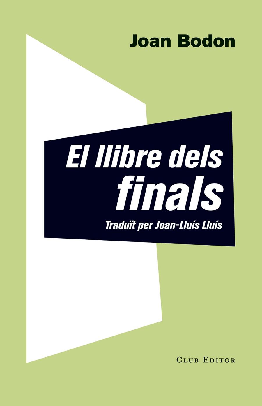 El llibre dels finals | 9788473291927 | Joan Bodon